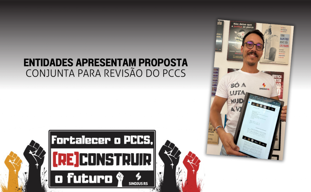 Sindjus e entidades representativas apresentam contraproposta para Revisão do PCCS