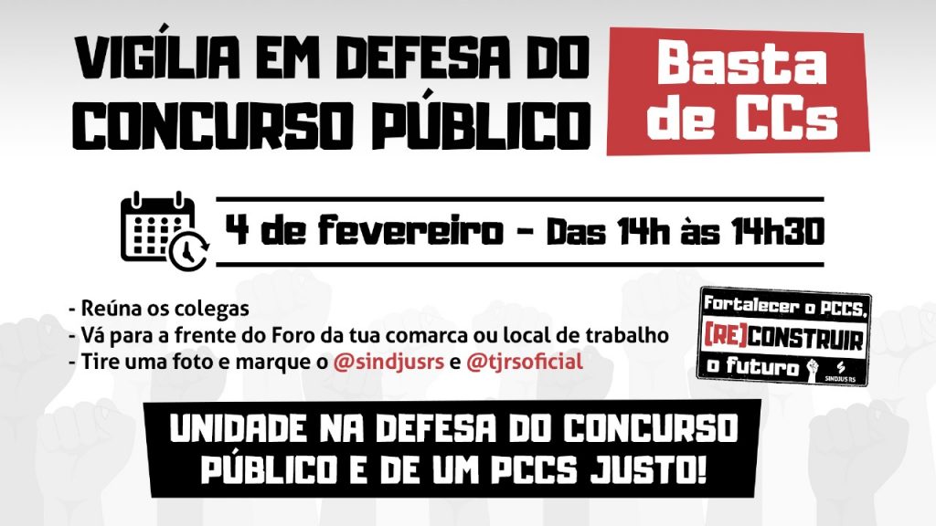 Convocação | Vigília em Defesa do Concurso Público: Dia 4 de fevereiro, participe e fortaleça a luta pelo PCCS!