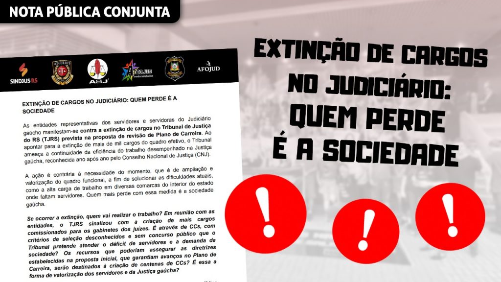 Nota Pública | Extinção de cargos no Judiciário: quem perde é a sociedade!
