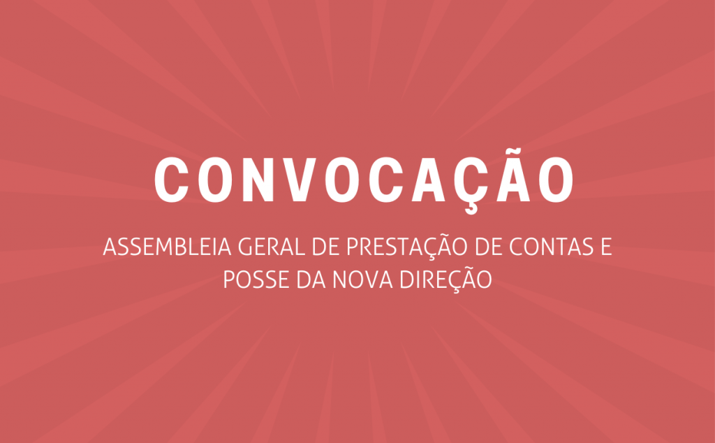 CONVOCAÇÃO – Assembleia Geral Ordinária