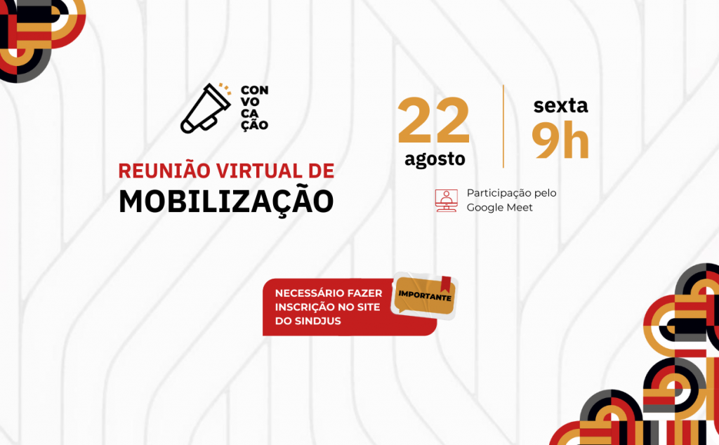 Convocação: Reunião de Mobilização no dia 22 de agosto