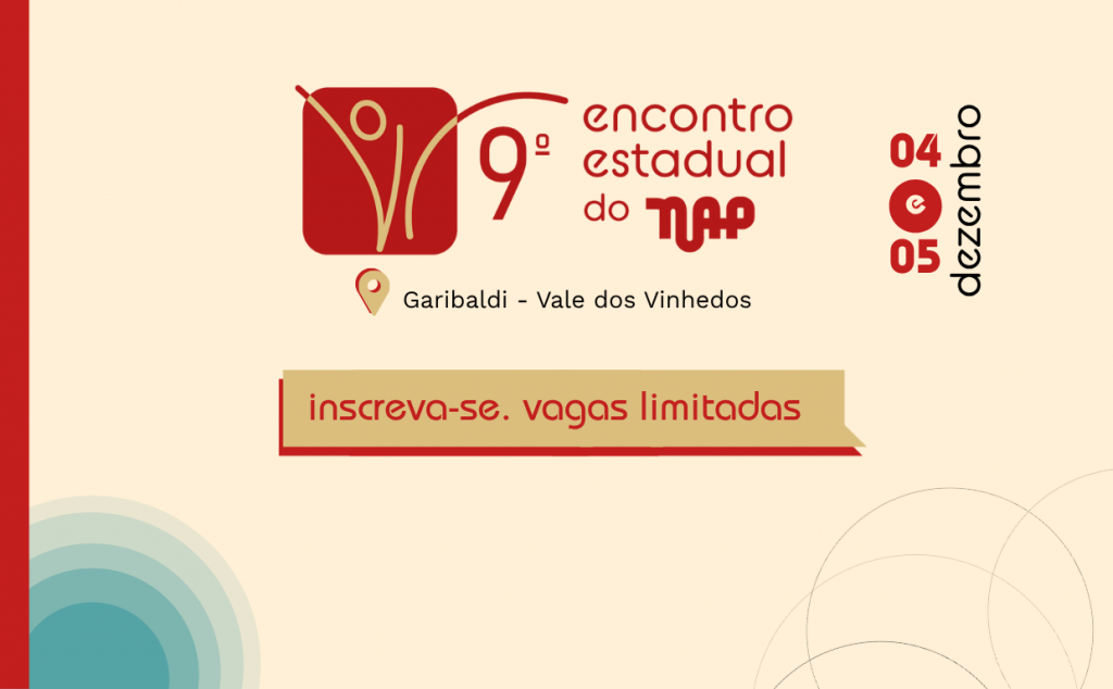 9º Encontro Estadual do NAP: alinhar lutas e compartilhar experiências – Inscreva-se