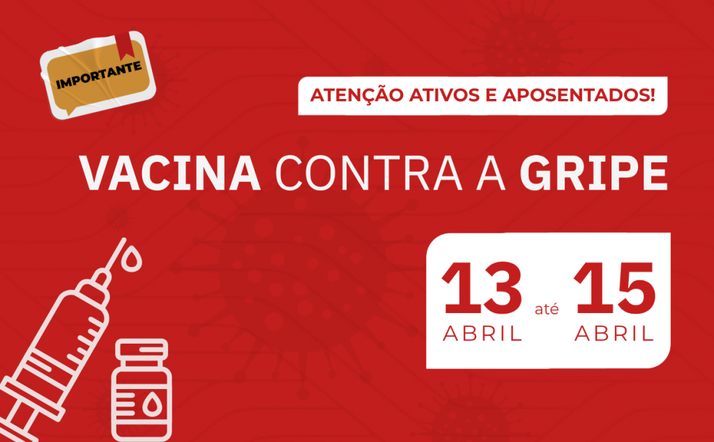 Vacinação contra a gripe começa em abril e inclui aposentadas e aposentados