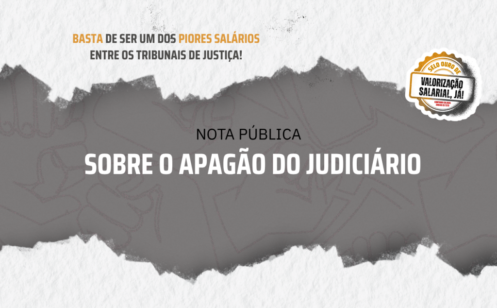 Nota sobre o Apagão do Judiciário